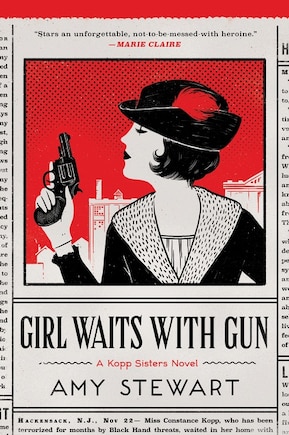 Girl Waits With Gun