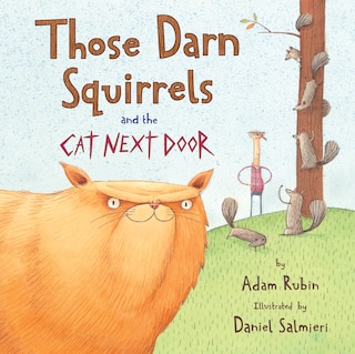 Front cover_Those Darn Squirrels And The Cat Next Door