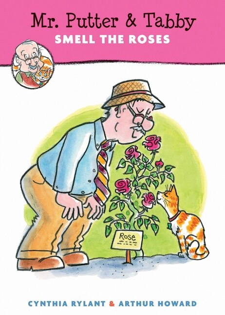 Front cover_Mr. Putter & Tabby Smell the Roses