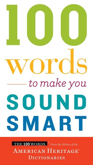 Front cover_100 Words To Make You Sound Smart