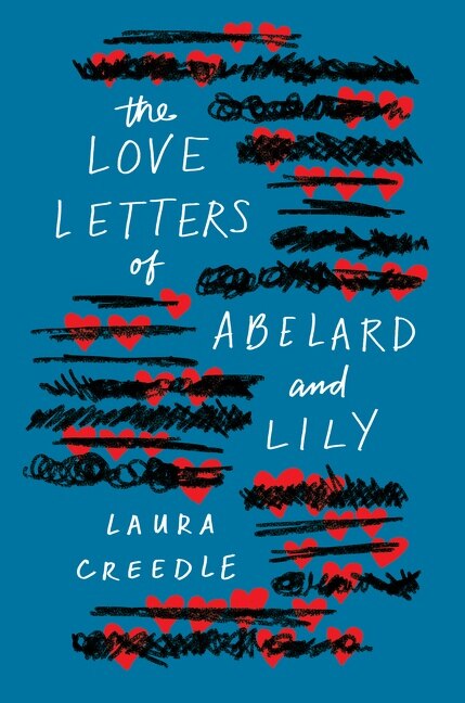 Front cover_The Love Letters Of Abelard And Lily