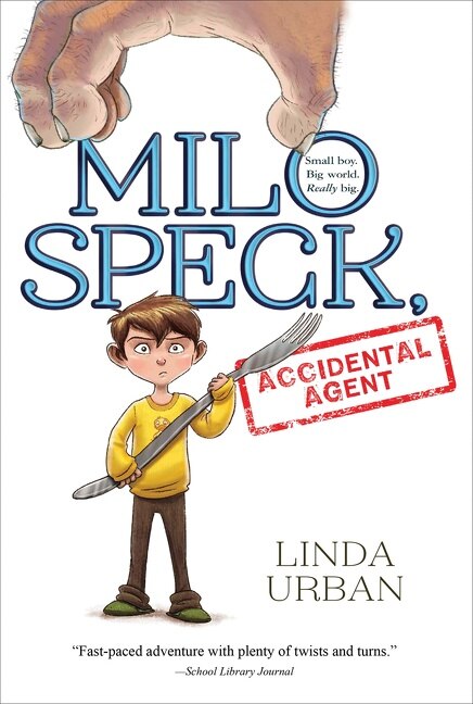 Front cover_Milo Speck, Accidental Agent