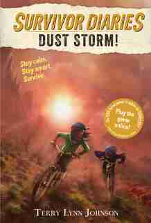 Dust Storm! by Terry Lynn Johnson