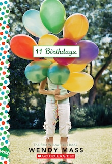 Front cover_11 Birthdays: A Wish Novel