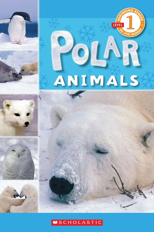 Front cover_Polar Animals (Scholastic Reader, Level 1)