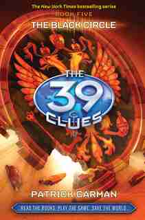 The Black Circle (The 39 Clues, Book 5) by Patrick Carman