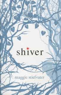 Shiver by Maggie Stiefvater