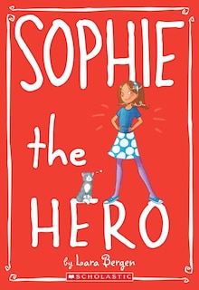 Front cover_Sophie The Hero (sophie #2)