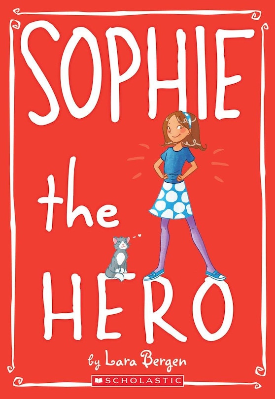 Front cover_Sophie The Hero (sophie #2)