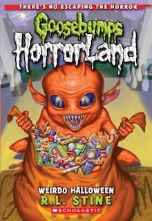 Front cover_Weirdo Halloween (Goosebumps HorrorLand #16) (Special Edition)