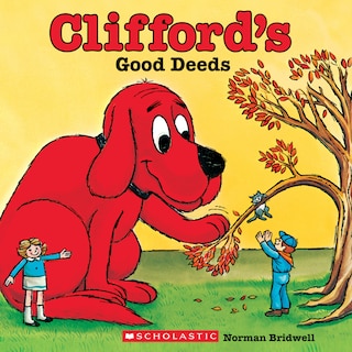 Front cover_Clifford's Good Deeds (classic Storybook)
