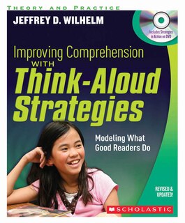 Improving Comprehension With Think Aloud Strategies (second Edition)