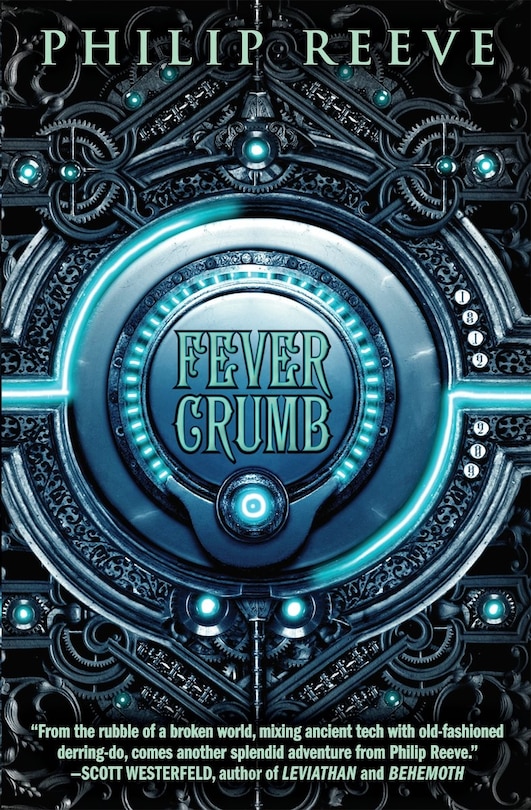 Front cover_Fever Crumb (the Fever Crumb Trilogy, Book 1)