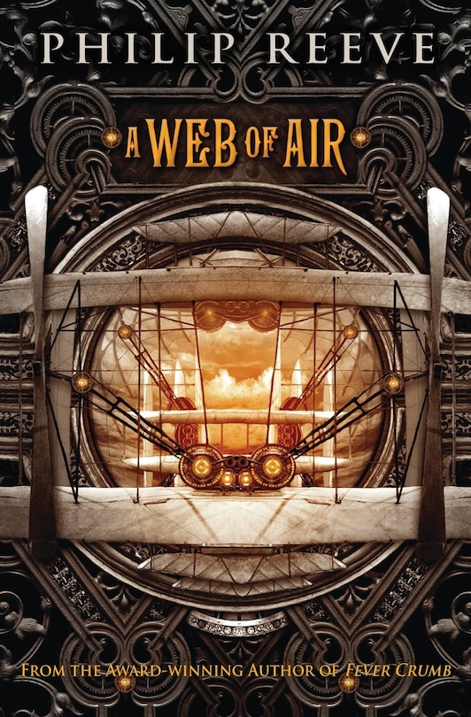 Front cover_A Web Of Air (the Fever Crumb Trilogy, Book 2)