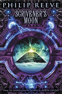 Front cover_Scrivener's Moon (Fever Crumb, Book 3)