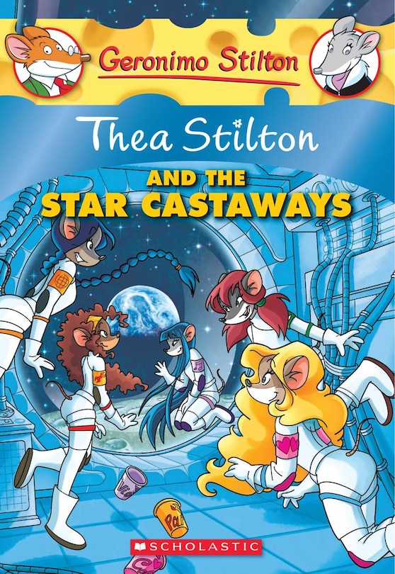 Couverture_Thea Stilton And The Star Castaways (thea Stilton #7)