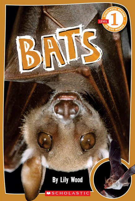 Front cover_Scholastic Reader Level 1: Bats