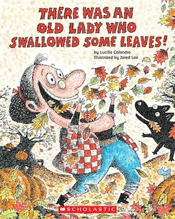 Couverture_There Was An Old Lady Who Swallowed Some Leaves!