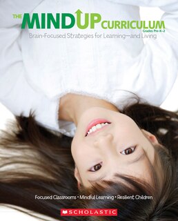 Front cover_The Mindup Curriculum: Grades Prek - 2