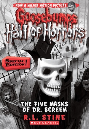 The Five Masks Of Dr. Screem: Special Edition (goosebumps Hall Of Horrors #3): Special Edition