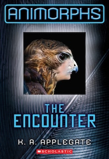 Couverture_The Encounter (animorphs #3)