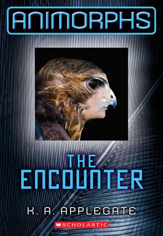 The Encounter (animorphs #3)