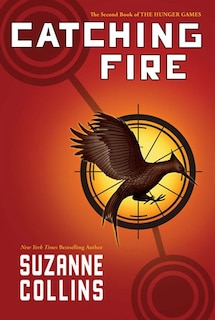 Front cover_Catching Fire: The Second Book of The Hunger Games (Library Edition)