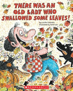 Couverture_There Was an Old Lady Who Swallowed Some Leaves!