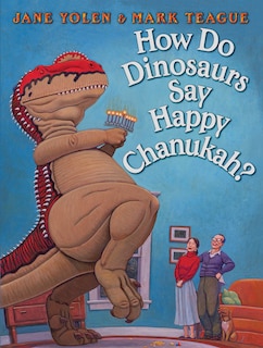 Couverture_How Do Dinosaurs Say Happy Chanukah?