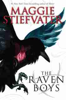 The Raven Boys (The Raven Cycle, Book 1) by Maggie Stiefvater