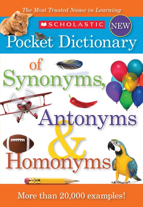Front cover_Scholastic Pocket Dictionary Of Synonyms, Antonyms, Homonyms