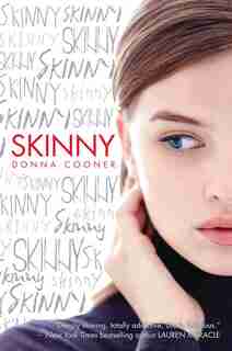 Skinny by Donna Cooner