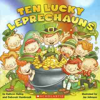 Ten Lucky Leprechauns by Deborah Hembrook