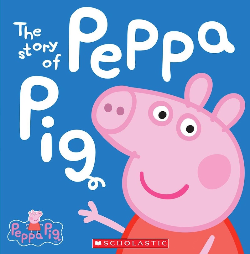 Couverture_The Story of Peppa Pig (Peppa Pig)