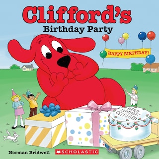 Front cover_Clifford's Birthday Party (classic Storybook)