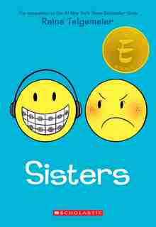 Sisters: A Graphic Novel by Raina Telgemeier