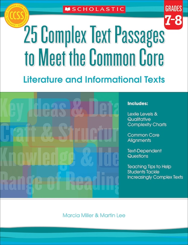 Couverture_25 Complex Text Passages to Meet the Common Core: Literature and Informational Texts: Grade 7-8