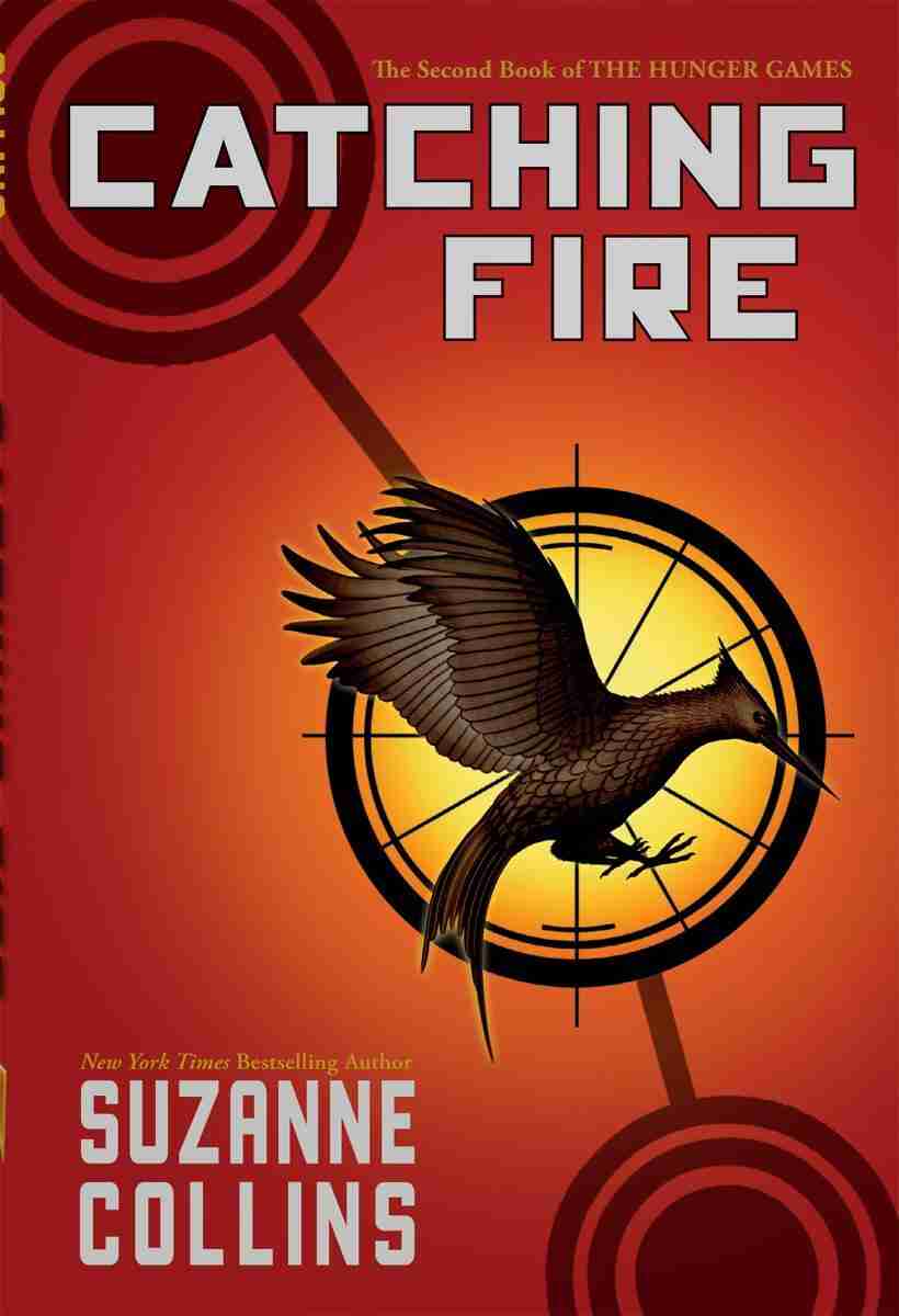 Catching Fire (Hunger Games, Book Two), Book by Suzanne Collins (Paperback)  | www.chapters.indigo.ca