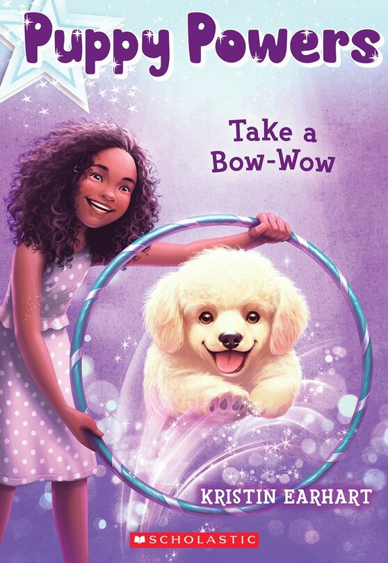 Front cover_Take a Bow-Wow (Puppy Powers #3)