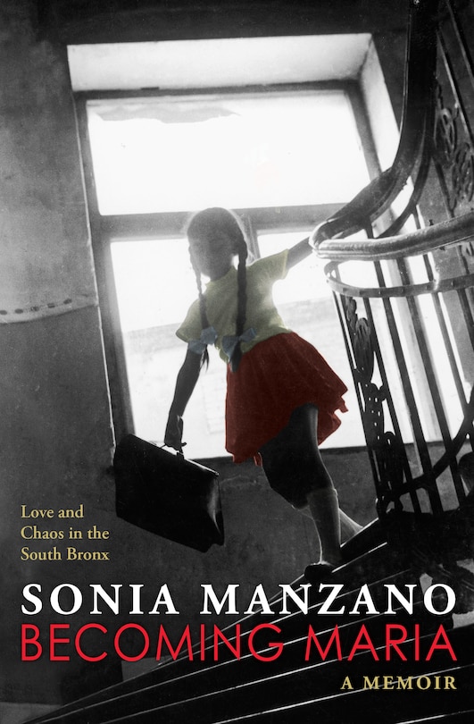 Couverture_Becoming Maria: Love and Chaos in the South Bronx