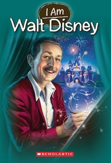 Couverture_I Am Walt Disney (i Am #11)