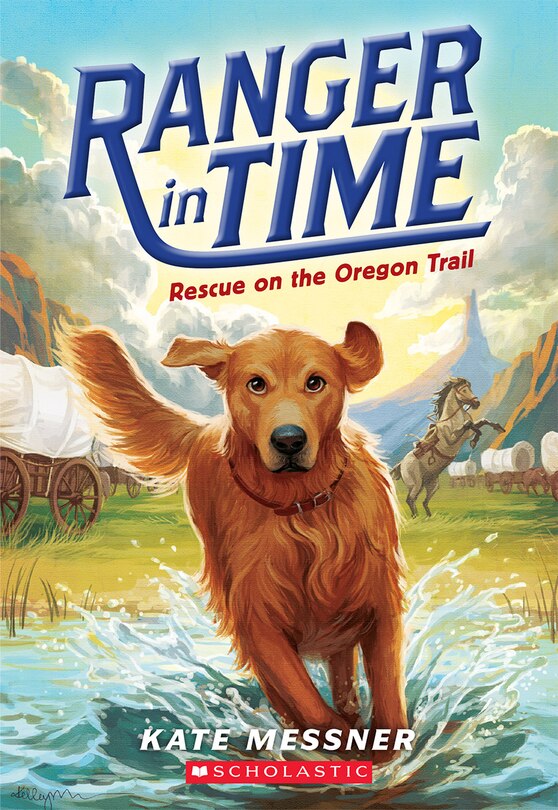 Front cover_Rescue on the Oregon Trail (Ranger in Time #1)