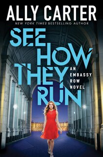 Front cover_See How They Run (Embassy Row, Book 2)