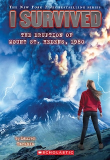 Couverture_I Survived the Eruption of Mount St. Helens, 1980 (I Survived #14)