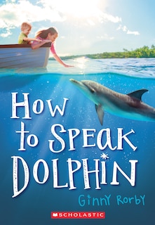 Front cover_How to Speak Dolphin