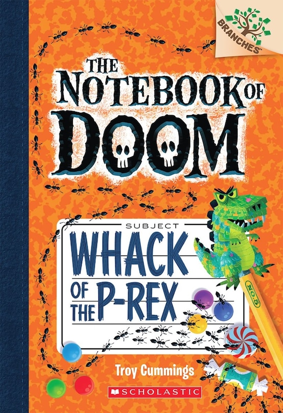 Couverture_Whack of the P-Rex: A Branches Book (The Notebook of Doom #5)
