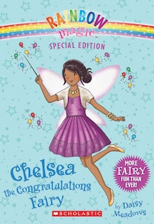 Front cover_Chelsea the Congratulations Fairy (Rainbow Magic Special Edition)