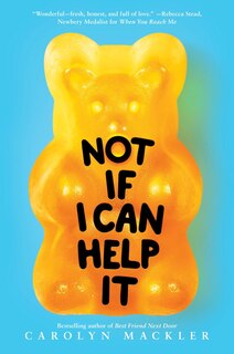 Front cover_Not If I Can Help It (Scholastic Gold)