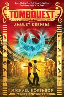 Couverture_Amulet Keepers (tombquest, Book 2)