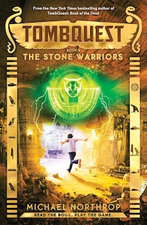 Front cover_The Stone Warriors (TombQuest, Book 4)